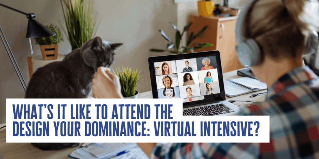 attend dominance intensive